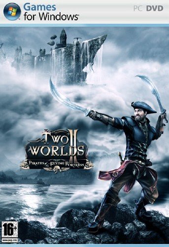 Two Worlds 2 - Pirates of the Flying Fortress, Два Мира 2 - Пираты Летучей крепости (RUS / ENG) 2012 / RePack / PC