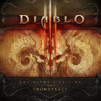 (Score) Diablo 3 (III) Collector's Edition Soundtrack (by Russell Brower, Laurence Juber)