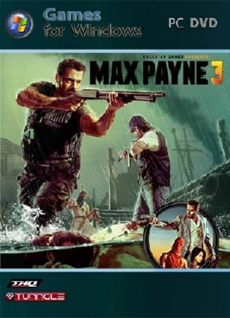 Max Payne 3 (ENG / RUS) / 2012/ PC/ L 